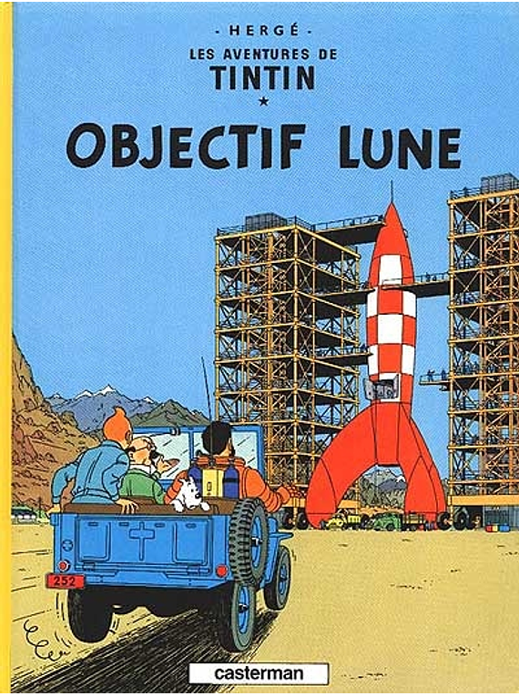 Les aventures de Tintin - Objectif Lune, de Hergé