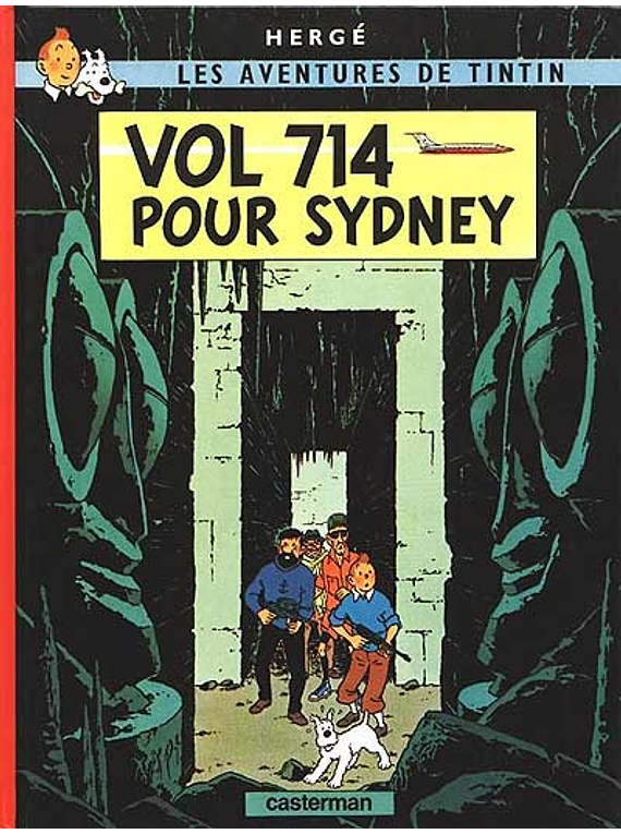 Les aventures de Tintin - Vol 714 pour Sydney, de Hergé