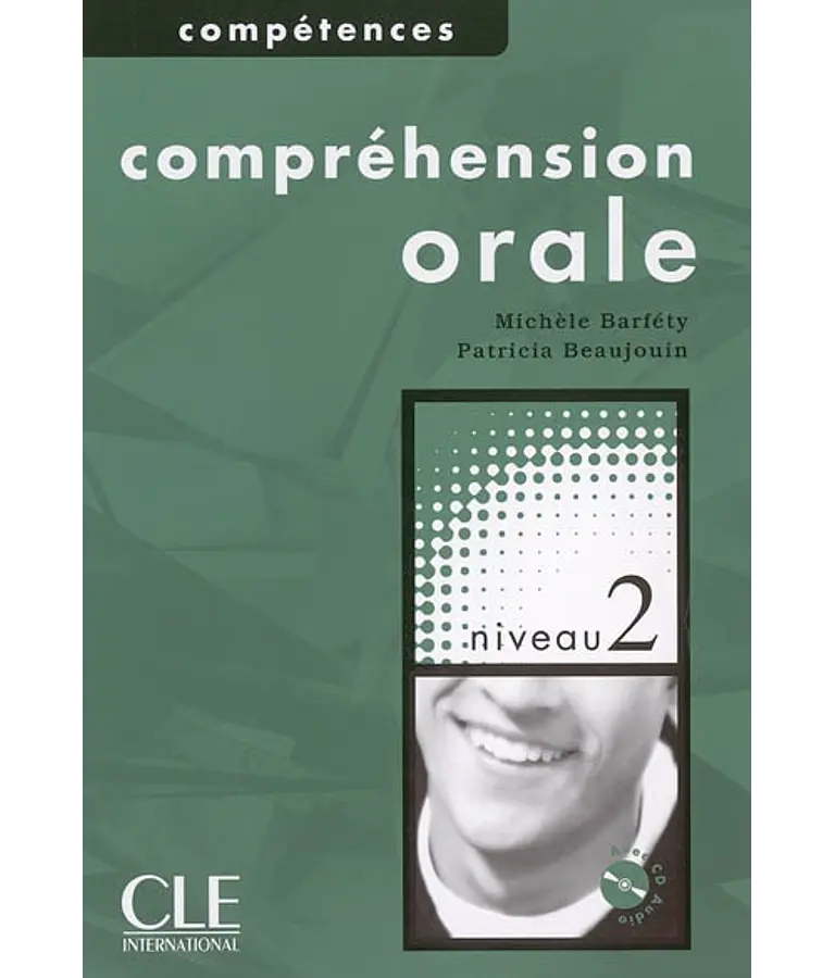 Compréhension orale - niveau B1
