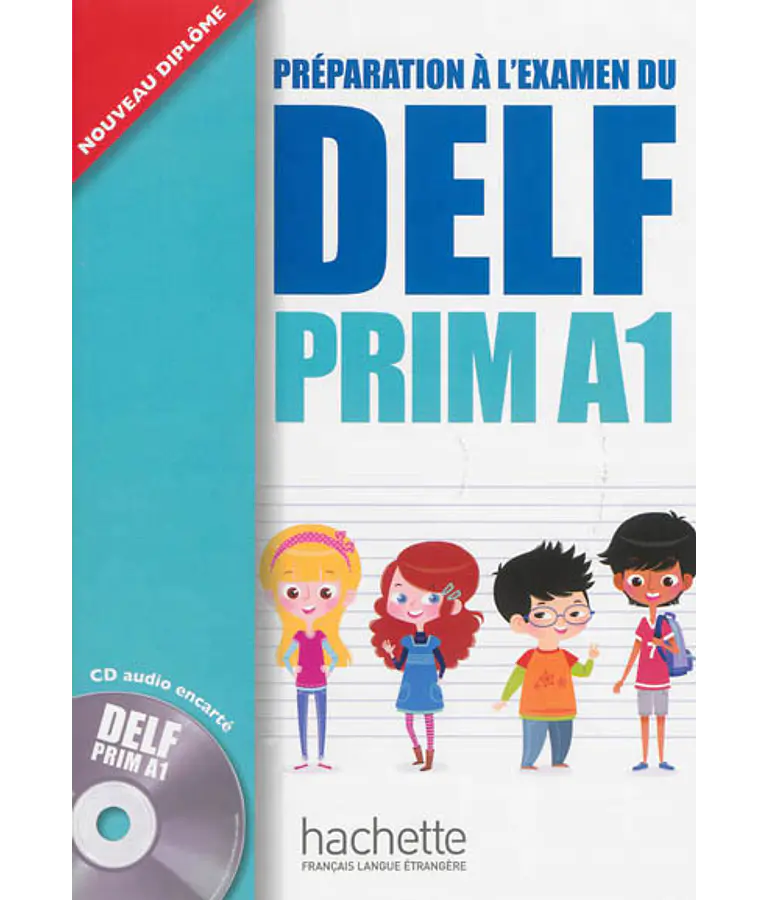Préparation à l'examen du Delf Prim A1