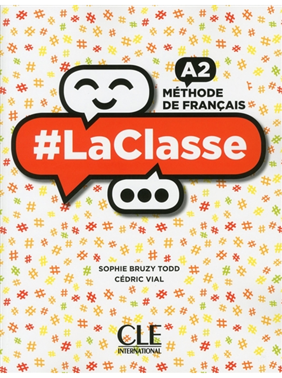 #LaClasse 2 - Niveau A2 - Livre de l'élève