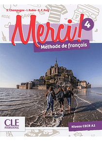 Merci ! 4 - Niveau A2.2 - Livre de l'élève