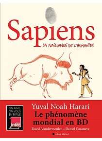Sapiens 1 - La naissance de l'humanité, de Yuval Noah Harari 