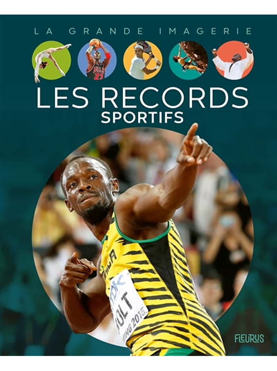 La Grande Imagerie - Les records sportifs