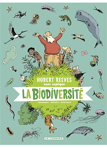 Hubert Reeves nous explique - La biodiversité