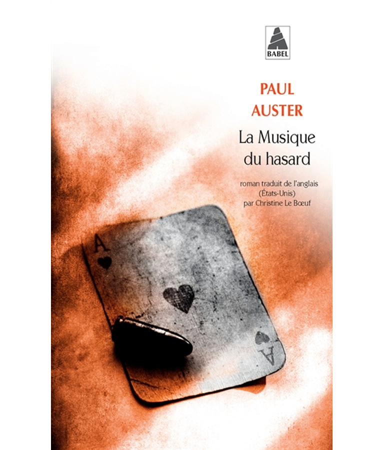 La musique du hasard, de Paul Auster