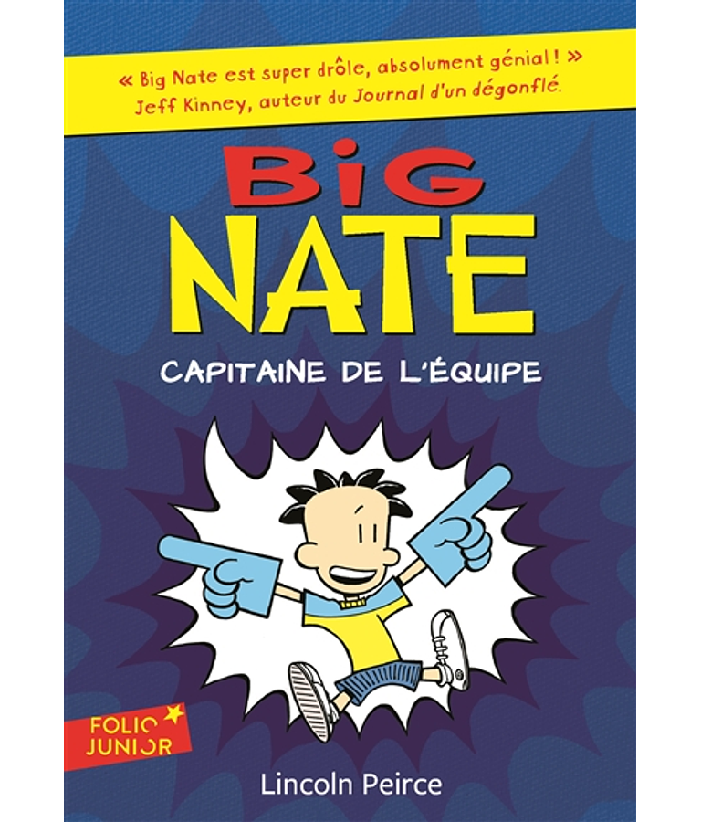 Big Nate - Capitaine de l'équipe, de Lincoln Peirce