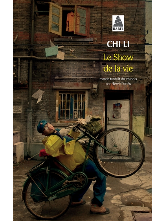 Le show de la vie, de Chi Li 