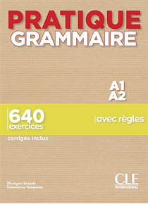 Pratique grammaire - Niveau A1/A2