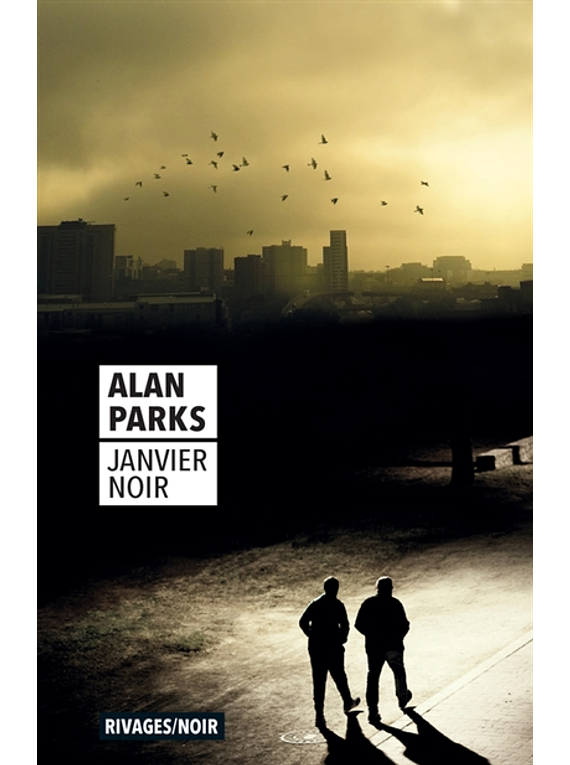 Janvier noir, de Alan Parks