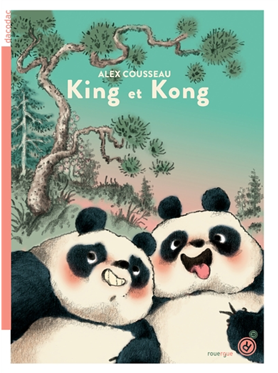 King et Kong, de Alex Cousseau et Clémence Paldacci
