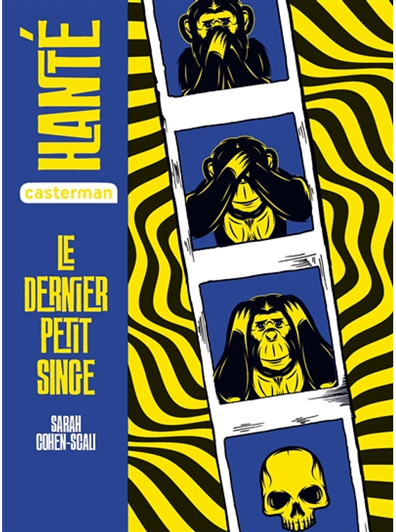 Le dernier petit singe, de Sarah Cohen-Scali