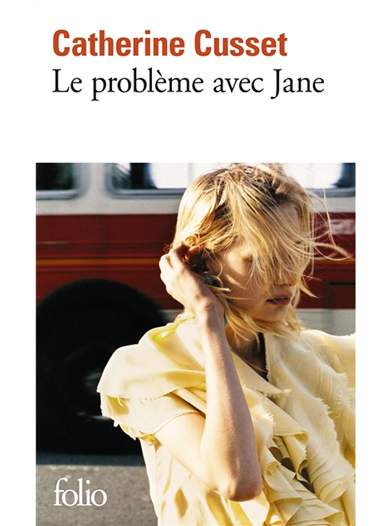Le problème avec Jane, de Catherine Cusset