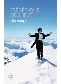 Libertango, de Frédérique Deghelt