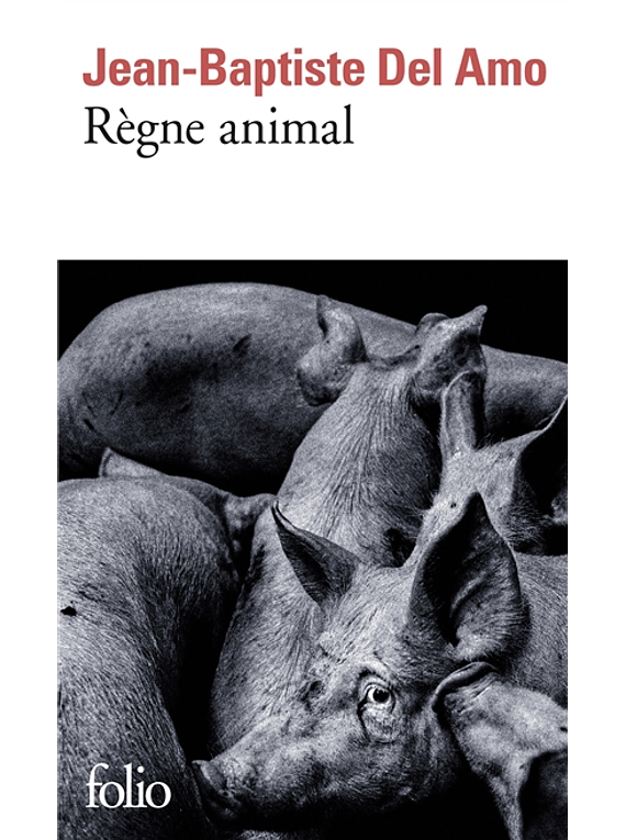 Règne animal, de Jean-Baptiste Del Amo