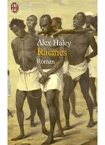 Racines, de Alex Haley