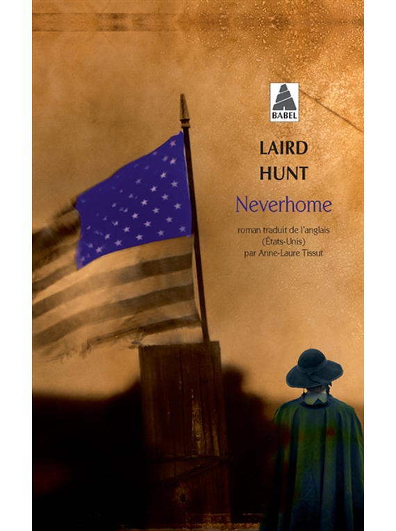 Neverhome, de Laird Hunt