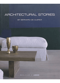 Architectural stories : by Bernard de Clerck