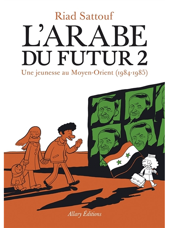 L' Arabe du futur 2, de Riad Sattouf