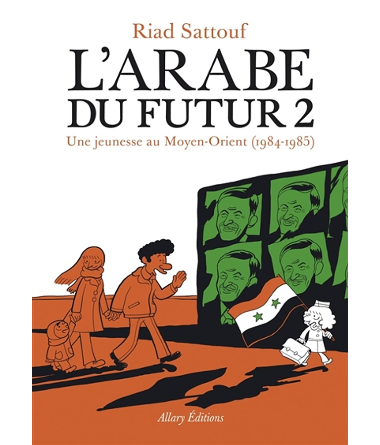 L' Arabe du futur 2, de Riad Sattouf