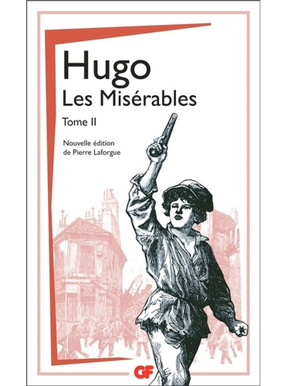 Les misérables 2, de Victor Hugo