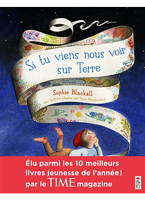 Si tu viens nous voir sur Terre, de Sophie Blackall