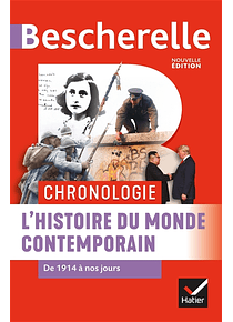 Bescherelle - Chronologie L'histoire du monde contemporain 