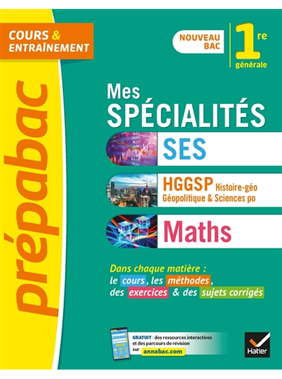 Prépabac - Mes spécialités SES, HGGSP et maths - 1re générale - Nouveau bac