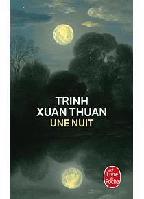 Une nuit, de Trinh Xuan Thuan