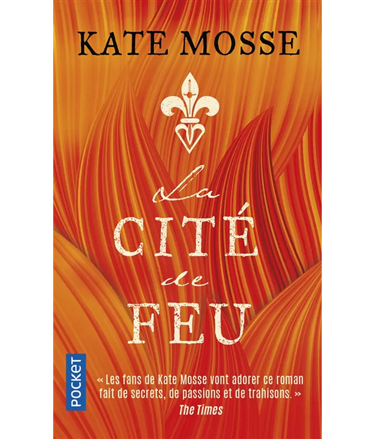 La cité de feu, de Kate Mosse