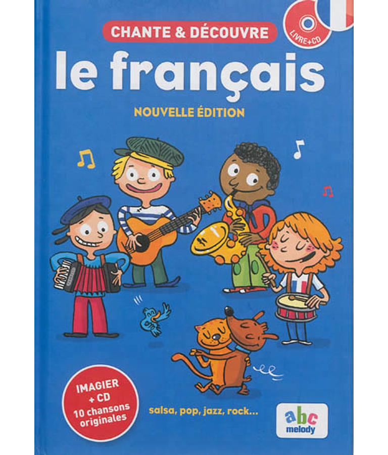 Chante & découvre le français