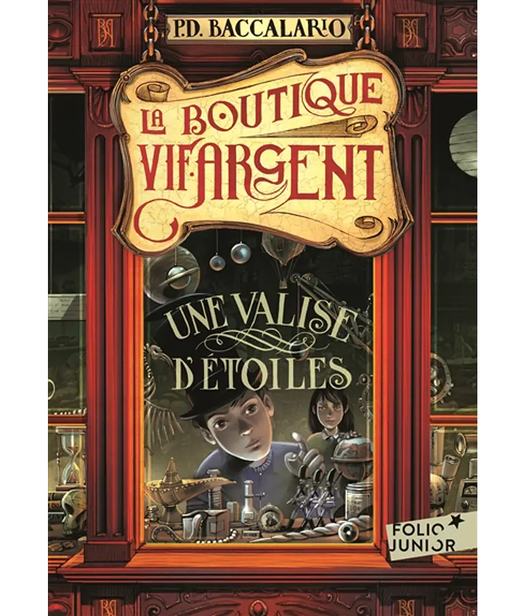 La boutique vif-argent 1 - Une valise d'étoiles, de Pierdomenico Baccalario