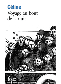 Voyage au bout de la nuit, de Louis-Ferdinand Céline