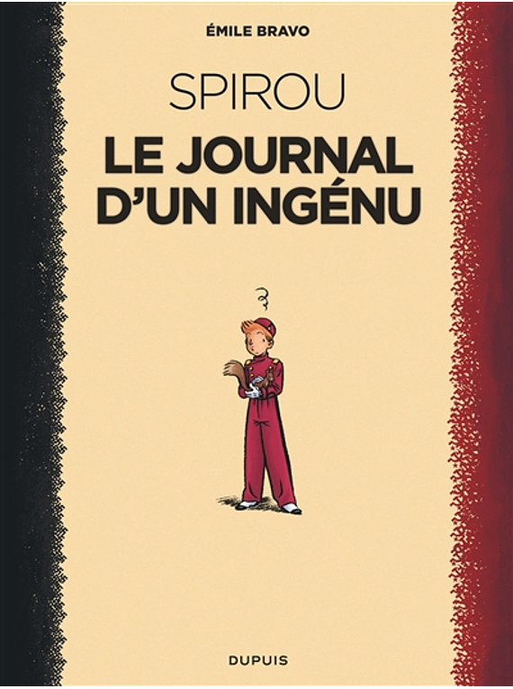 Le Spirou d'Emile Bravo 1 - Le journal d'un ingénu 