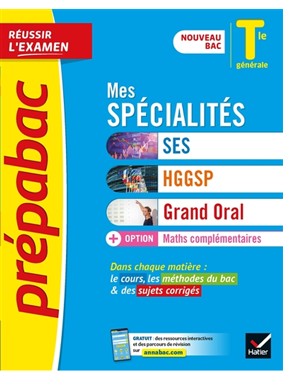 Prépabac Terminale - Spécialités SES, HGGSP, Grand Oral 