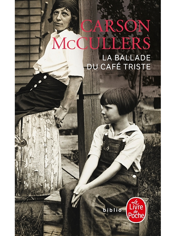 La ballade du café triste, de Carson McCullers