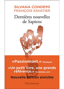 Dernières nouvelles de sapiens, de Silvana Condemi et François Savatier