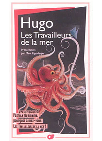 Les travailleurs de la mer, de Victor Hugo