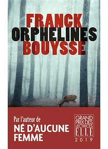 Orphelines, de Franck Bouysse