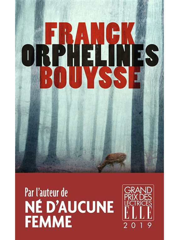 Orphelines, de Franck Bouysse