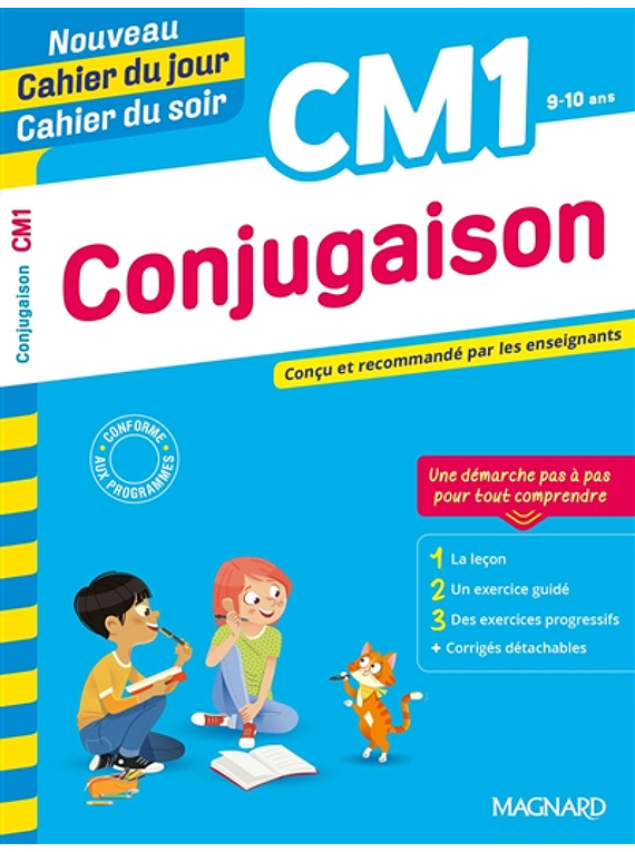 Cahier du jour Cahier du soir - CM1 - 9/10 ans : Conjugaison