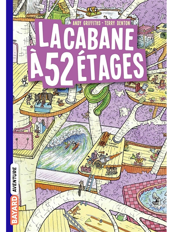 La cabane à 52 étages, de Andy Griffiths