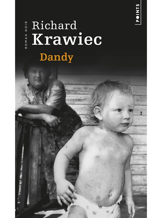 Dandy, de Richard Krawiec
