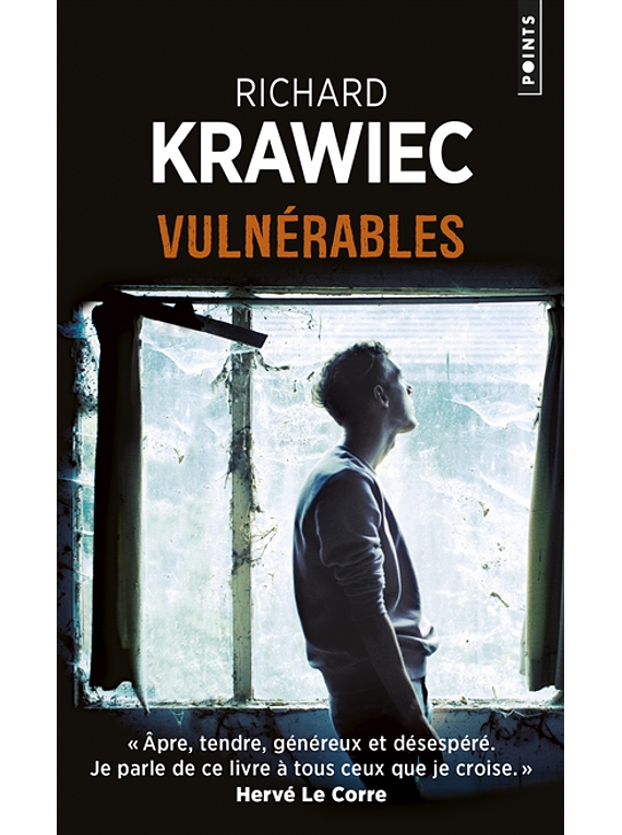 Vulnérables, de Richard Krawiec