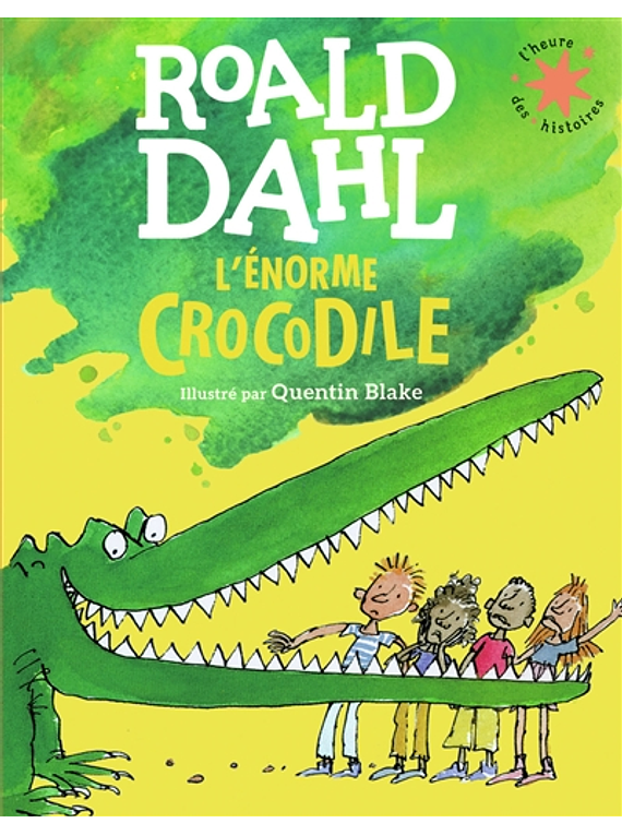 L'énorme crocodile, de Roald Dahl