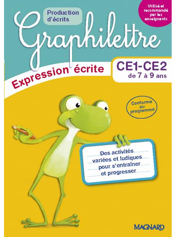 Graphilettre - Expression écrite - CE1-CE2 de 7 à 9 ans