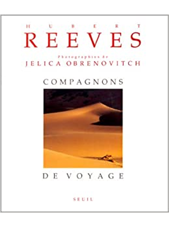 Compagnons de voyage, de Hubert Reeves et Jélica Obrenovitch