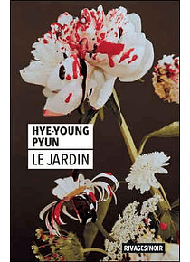 Le jardin, de Hye-young Pyun