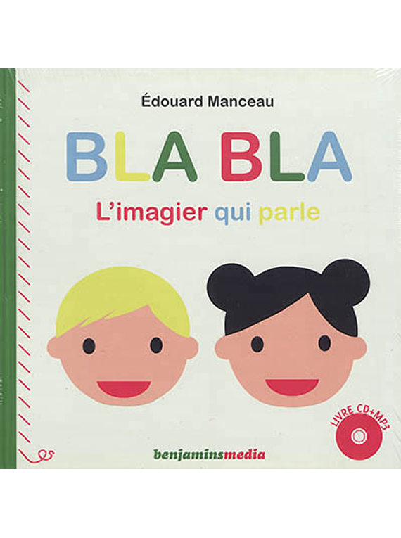 Bla bla : l'imagier qui parle, de Edouard Manceau