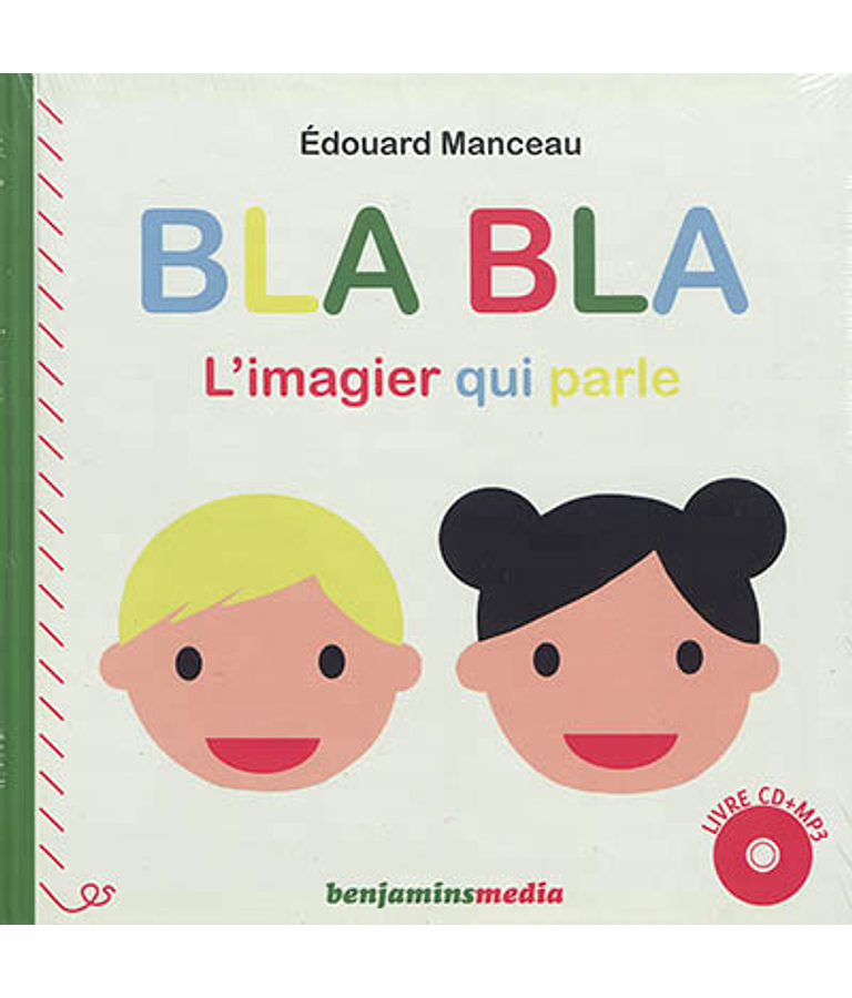 Bla bla : l'imagier qui parle, de Edouard Manceau